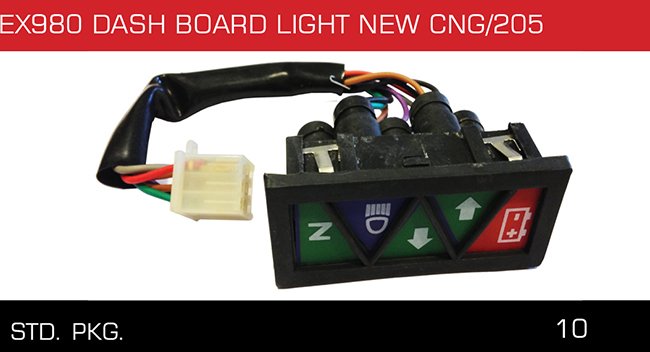 EX980 DASH BOARD LIGHT NEW CNG 205